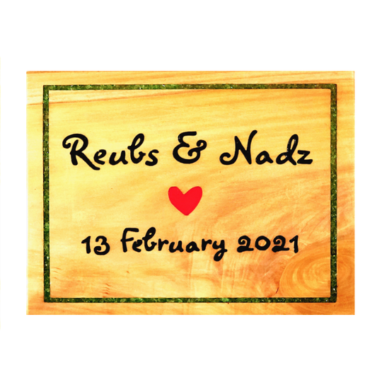 Macrocarpa 'Reubs & Nadz 13 February 2021' Wedding Gift Sign
